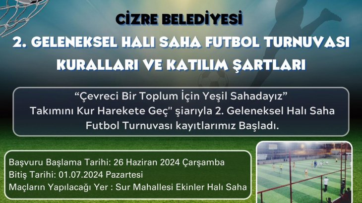 Cizre Belediyesi 2. GELENEKSELHALI SAHA FUTBOL TURNUVASI KURALLARI VE KATILIM ŞARTLARI